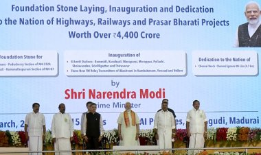 पीएम मोदी ने मदुरै में 4400 करोड़ रुपए से अधिक की इंफ्रास्ट्रक्चर परियोजनाओं का उद्घाटन किया