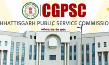 CGPSC Prelims Result Released : CGPSC प्रीलिम्स रिजल्ट जारी, मेंस परीक्षा के लिए 3921 कैंडिडेट्स चयनित